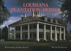 Louisiana Plantation Homes: A Return to Splendor