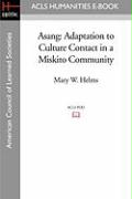 Asang: Adaptation to Culture Contact in a Miskito Community