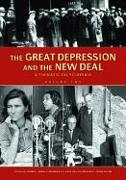 The Great Depression and the New Deal [2 volumes]