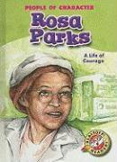 Rosa Parks: A Life of Courage