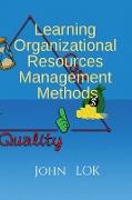 Learning Organizational Resources Management Methods