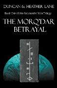 The Morq'Dar Betrayal