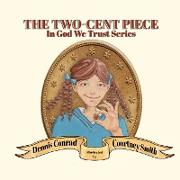 The Two-Cent Piece