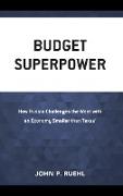 Budget Superpower