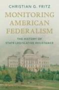 Monitoring American Federalism