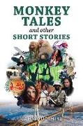 Monkey Tales and Other Short Stories
