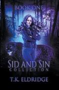 Sid & Sin Collection - Book One