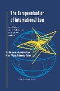 The Europeanisation of International Law