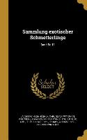 GER-SAMMLUNG EXOTISCHER SCHMET