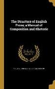 The Structure of English Prose, a Manual of Composition and Rhetoric