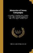 Memories of Seven Campaigns: A Record of Thirty-five Years' Service in the Indian Medical Department in India, China, Egypt, and the Sudan