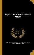 REPORT ON THE SEAL ISLANDS OF