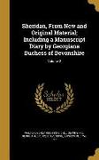 Sheridan, From New and Original Material, Including a Manuscript Diary by Georgiana Duchess of Devonshire, Volume 2