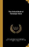 The Oxford Book of Victorian Verse