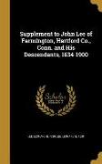 SUPPLEMENT TO JOHN LEE OF FARM