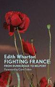 Fighting France: From Dunkerque to Belport