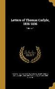 Letters of Thomas Carlyle, 1826-1836, Volume 1