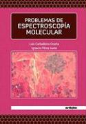 PROBLEMAS DE ESPECTROSCOPIA MOLECULAR