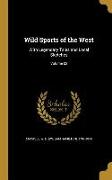 WILD SPORTS OF THE WEST