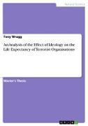 An Analysis of the Effect of Ideology on the Life Expectancy of Terrorist Organisations