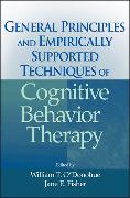 General Principles and Empirically Supported Techniques of Cognitive Behavior Therapy