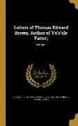 LETTERS OF THOMAS EDWARD BROWN