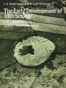 The Early Development of Irish Society