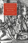 Discovering the Subject in Renaissance England