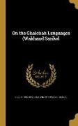 ON THE GHALCHAH LANGUAGES (WAK