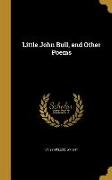 LITTLE JOHN BULL & OTHER POEMS