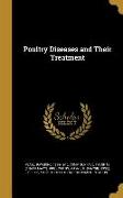 Poultry Diseases and Their Treatment