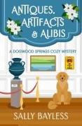 Antiques, Artifacts & Alibis