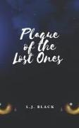 Plague of the Lost Ones