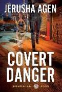 Covert Danger