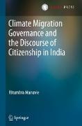 Climate Migration Governance and the Discourse of Citizenship in India