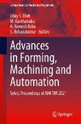 Advances in Forming, Machining and Automation