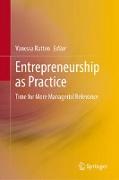 Entrepreneurship as Practice