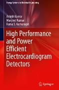 High Performance and Power Efficient Electrocardiogram Detectors