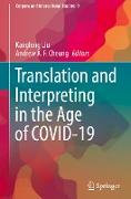 Translation and Interpreting in the Age of Covid-19