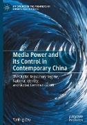 Media Power and its Control in Contemporary China