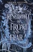 A Kingdom of Frost and Fear