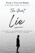 The Great Lie