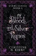 Of Blood and Silver Runes