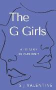 The G Girls: A Frenemy WhoDunnit