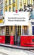 Geschichten aus der Wiener Straßenbahn. Life is a Story - story.one
