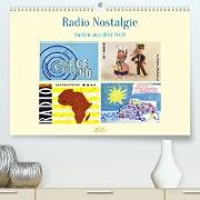 Radio Nostalgie Karten aus aller Welt (Premium, hochwertiger DIN A2 Wandkalender 2023, Kunstdruck in Hochglanz)