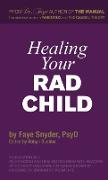 Healing Your RAD Child