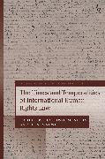 The Times and Temporalities of International Human Rights Law