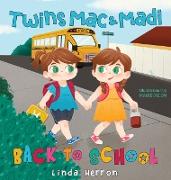 Twins Mac & Madi Back to School
