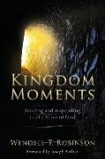 Kingdom Moments: Hearing and responding to the Voice of God
